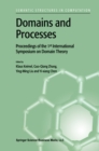 Image for Domains and Processes: Proceedings of the 1st International Symposium on Domain Theory Shanghai, China, October 1999