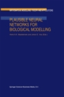 Image for Plausible neural networks for biological modelling