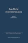 Image for Calcium: the molecular basis of calcium action in biology and medicine
