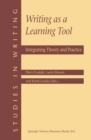 Image for Writing as a Learning Tool: Integrating Theory and Practice