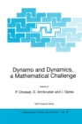Image for Dynamo and Dynamics, a Mathematical Challenge
