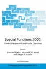 Image for Special Functions 2000: Current Perspective and Future Directions