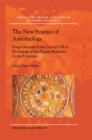 Image for New Science of Astrobiology: From Genesis of the Living Cell to Evolution of Intelligent Behaviour in the Universe