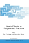 Image for Notch effects in fatigue and fracture