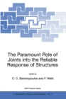 Image for Paramount Role of Joints into the Reliable Response of Structures: From the Classic Pinned and Rigid Joints to the Notion of Semi-rigidity