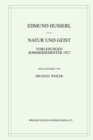 Image for Natur und Geist: Vorlesungen Sommersemester 1927 : Bd. 32