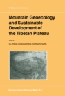 Image for Mountain Geoecology and Sustainable Development of the Tibetan Plateau