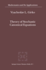 Image for Theory of Stochastic Canonical Equations: Volumes I and II