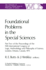 Image for Foundational Problems in the Special Sciences: Part Two of the Proceedings of the Fifth International Congress of Logic, Methodology and Philosophy of Science, London, Ontario, Canada-1975 : 10