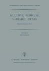 Image for Multiple Periodic Variable Stars: Proceedings of the International Astronomical Union Colloquium No. 29, Held at Budapest, Hungary 1-5 September 1975