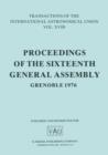 Image for Transactions of the International Astronomical Union : Proceedings of the Sixteenth General Assembly Grenoble 1976