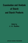 Image for Examination and analysis of starch and starch products