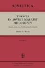 Image for Themes in Soviet Marxist Philosophy
