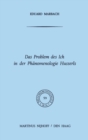 Image for Das Problem des Ich in der Phanomenologie Husserls