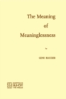 Image for Meaning of Meaninglessness