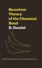 Image for Quantum Theory of the Chemical Bond