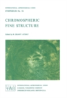Image for Chromospheric Fine Structure