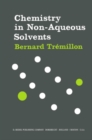 Image for Chemistry in Non-Aqueous Solvents