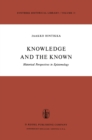 Image for Knowledge and the Known: Historical Perspectives in Epistemology : 11