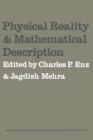 Image for Physical Reality and Mathematical Description: Dedicated to Josef Maria Jauch on the Occasion of his 60th Birthday