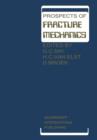 Image for Prospects of Fracture Mechanics