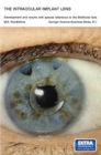 Image for The intraocular implant lens development and results with special reference to the Binkhorst lens