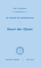 Image for Die Dialektik der Phanomenologie I: Husserl uber Pfander