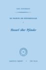 Image for Die Dialektik der Phanomenologie I : Husserl uber Pfander