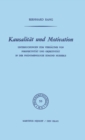 Image for Kausalitat und Motivation: Untersuchungen zum Verhaltnis von Perspektivitat und Objektivitat in der Phanomenologie Edmund Husserls : 53