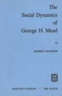 Image for Social Dynamics of George H. Mead