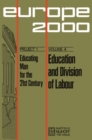 Image for Education and Division of Labour: Middle- and Long-Term Prospectives in European Technical and Vocational Education