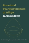 Image for Structural Thermodynamics of Alloys