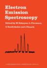 Image for Electron Emission Spectroscopy : Proceedings of the NATO Summer Institute Held at the University of Gent, August 28–September 7, 1972