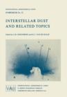 Image for Interstellar Dust and Related Topics