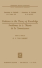 Image for Problems in the Theory of Knowledge / Problemes de la theorie de la connaissance