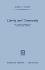 Image for Liberty and Community: The Political Philosophy of William Ernest Hocking