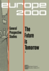 Image for Future is Tomorrow: 17 Prospective Studies - 2 volumes