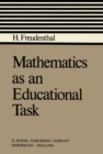 Image for Mathematics as an Educational Task