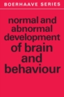 Image for Normal and Abnormal Development of Brain and Behaviour