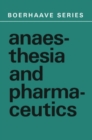 Image for Anaesthesia and Pharmaceutics
