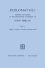 Image for Philomathes: Studies and Essays in the Humanities in Memory of Philip Merlan