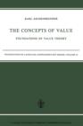 Image for The Concepts of Value : Foundations of Value Theory
