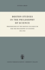Image for Boston Studies in the Philosophy of Science: Proceedings of the Boston Colloquium for the Philosophy of Science 1961/1962