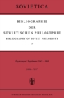 Image for Bibliographie der Sowjetischen Philosophie / Bibliography of Soviet Philosophy: Vol. IV: Erganzungen / Supplement 1947-1960