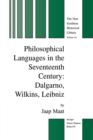 Image for Philosophical Languages in the Seventeenth Century
