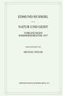 Image for Natur und Geist : Vorlesungen Sommersemester 1927