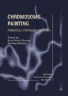 Image for Chromosome Painting : Principles, Strategies and Scope