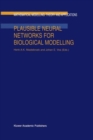 Image for Plausible Neural Networks for Biological Modelling