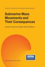 Image for Submarine Mass Movements and Their Consequences : 1st International Symposium