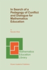 Image for In Search of a Pedagogy of Conflict and Dialogue for Mathematics Education